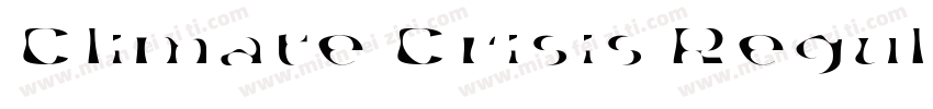 Climate Crisis Regular字体转换